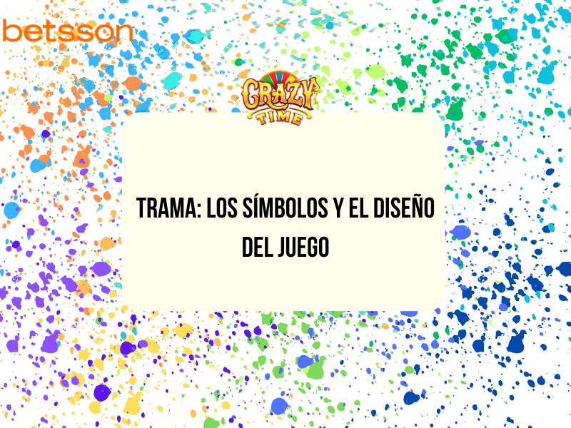 Trama: los símbolos y el diseño del juego