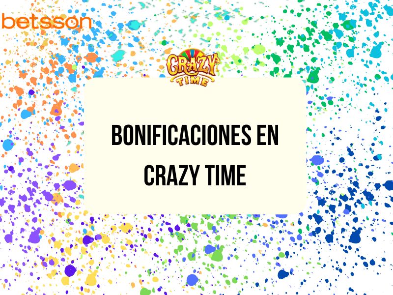 Bonificaciones en Crazy Time