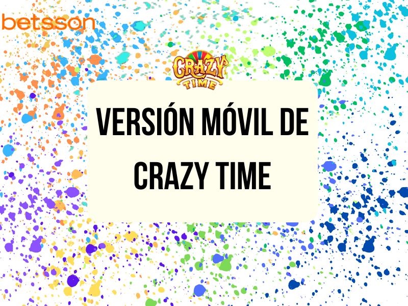 Versión móvil de Crazy Time